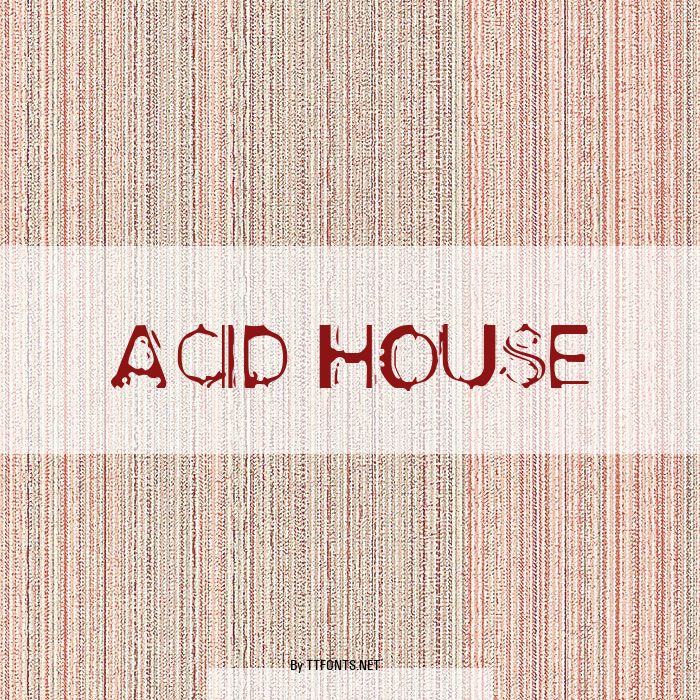 Acid House example